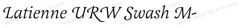 Latienne URW Swash M字体转换